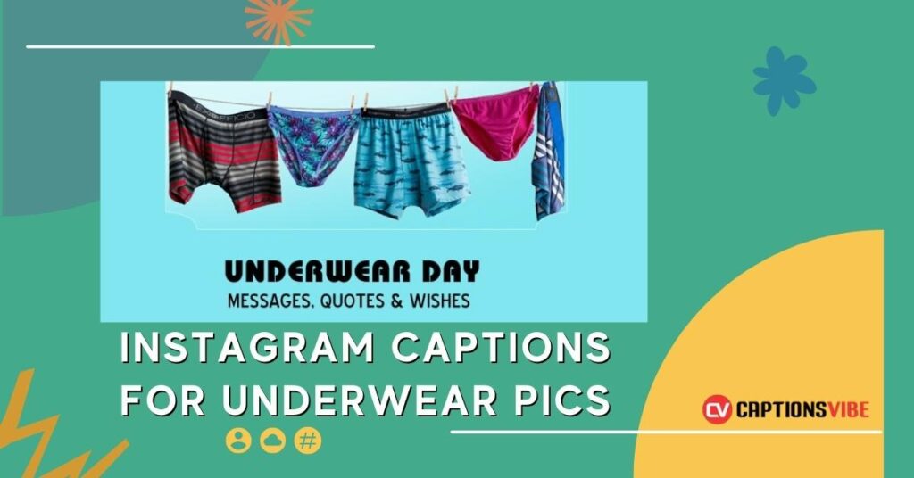 Instagram Captions For Underwear Pics